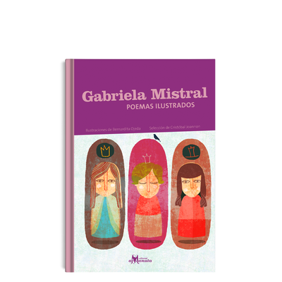 Gabriela Mistral, poemas ilustrados