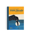 Libro "Pablo Neruda, poemas ilustrados"