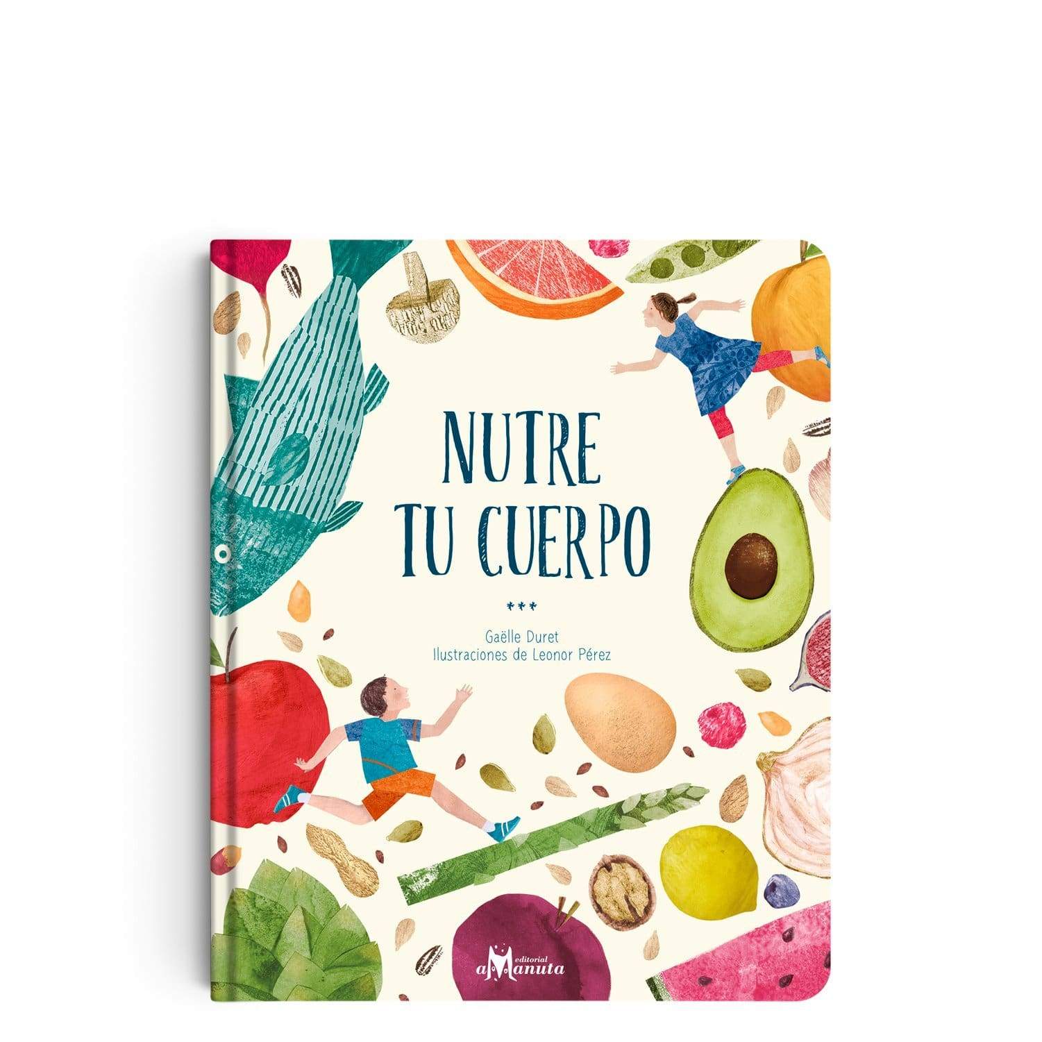 Libro "Nutre tu cuerpo"